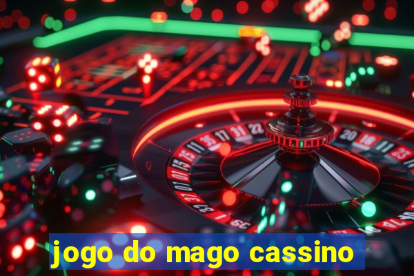 jogo do mago cassino